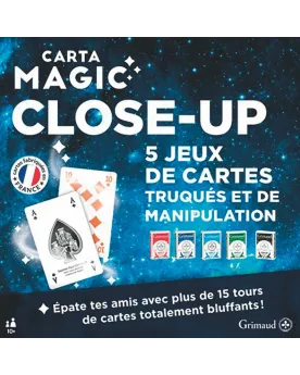 MAGIC CLOSE UP  Plus de 15 tours de magie à réaliser grâce à 5 jeux...