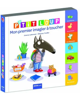 MON 1ER IMAGIER A TOUCHER P'TIT LOUP  15 matières à toucher pour ac...