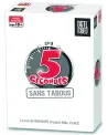 5 SECONDES SANS TABOU  Pour animer vos soirées entre amis, la versi...